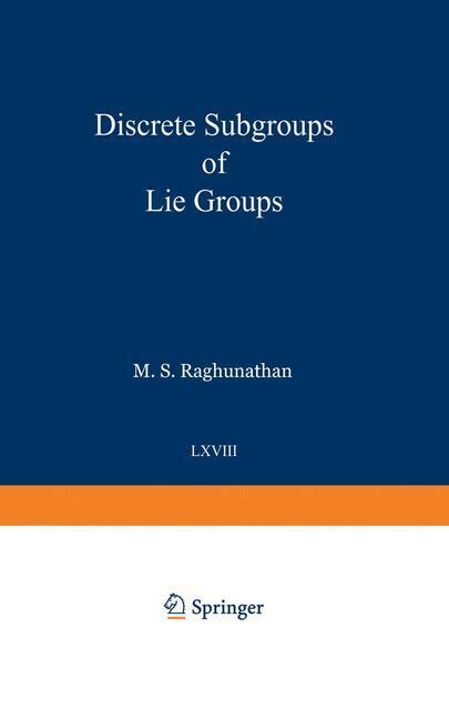 Cover: 9783642864285 | Discrete Subgroups of Lie Groups | Madabusi S. Raghunathan | Buch | ix