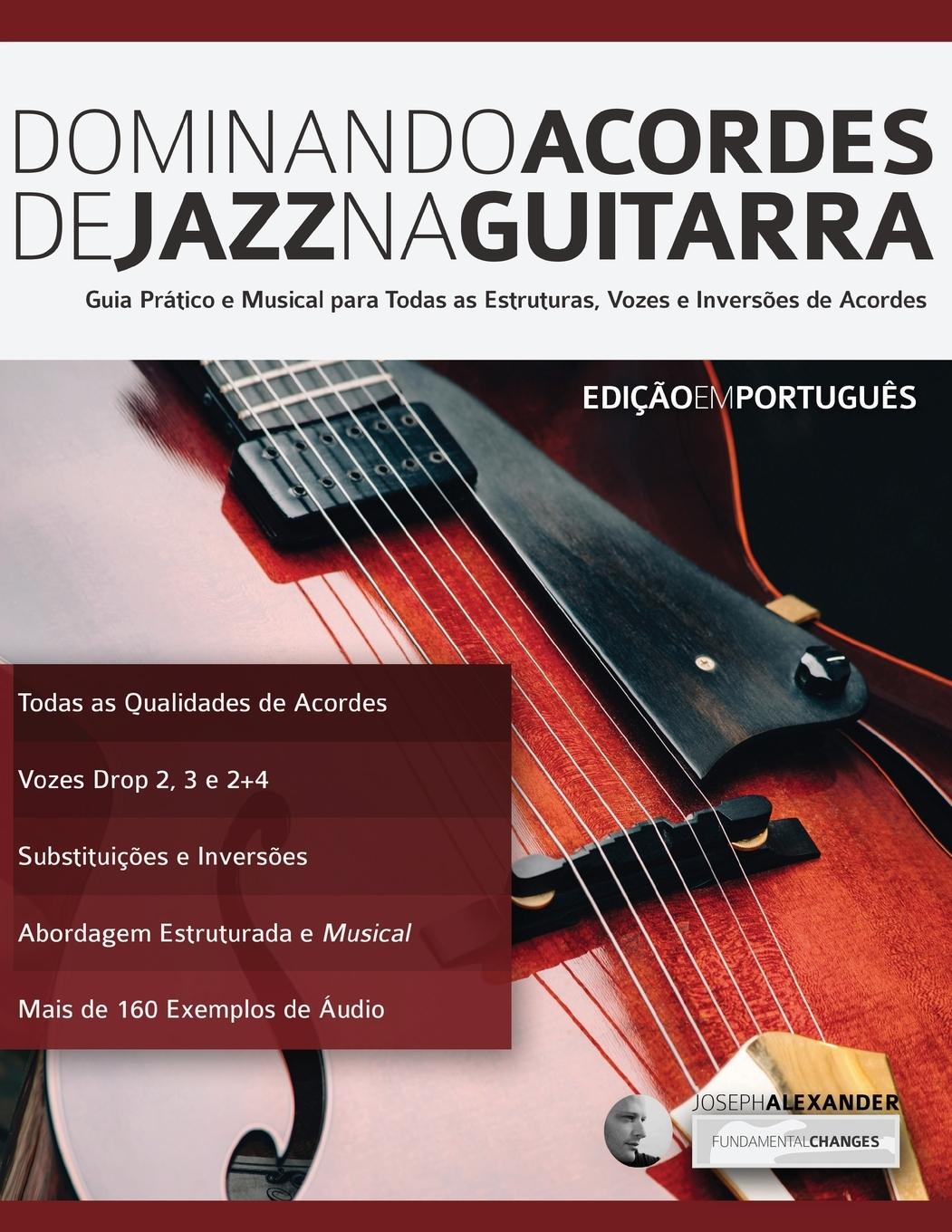 Cover: 9781911267492 | Dominando Acordes de Jazz na Guitarra | Joseph Alexander | Taschenbuch