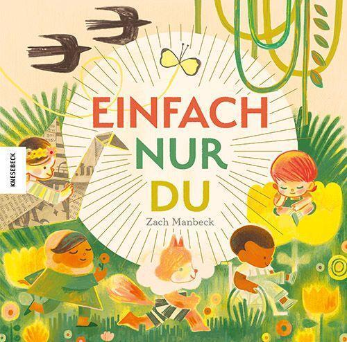 Cover: 9783957287083 | Einfach nur du | Zach Manbeck | Buch | 36 S. | Deutsch | 2023