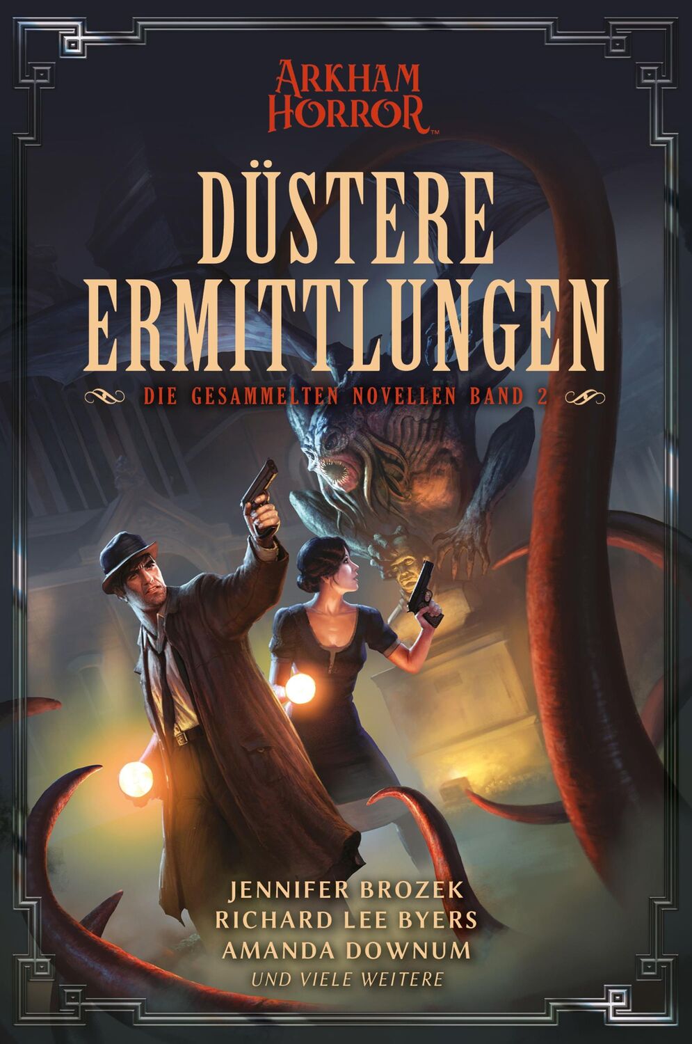 Cover: 9783986663421 | Arkham Horror: Düstere Ermittlungen - Die gesammelten Novellen Band 2