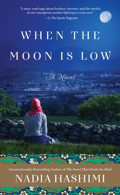 Cover: 9780062677631 | When the Moon Is Low | A Novel | Nadia Hashimi | Taschenbuch | 384 S.