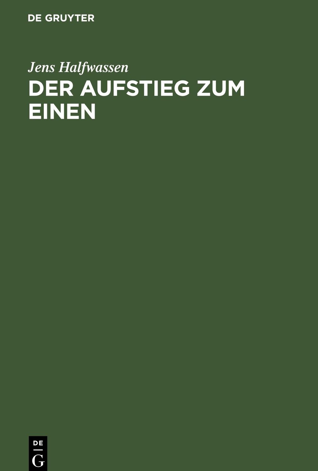 Cover: 9783598730559 | Der Aufstieg zum Einen | Untersuchungen zu Platon und Plotin | Buch