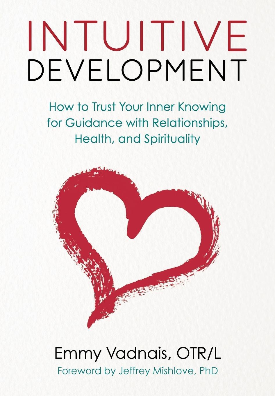 Cover: 9781735263205 | Intuitive Development | Emmy Vadnais | Taschenbuch | Paperback | 2020