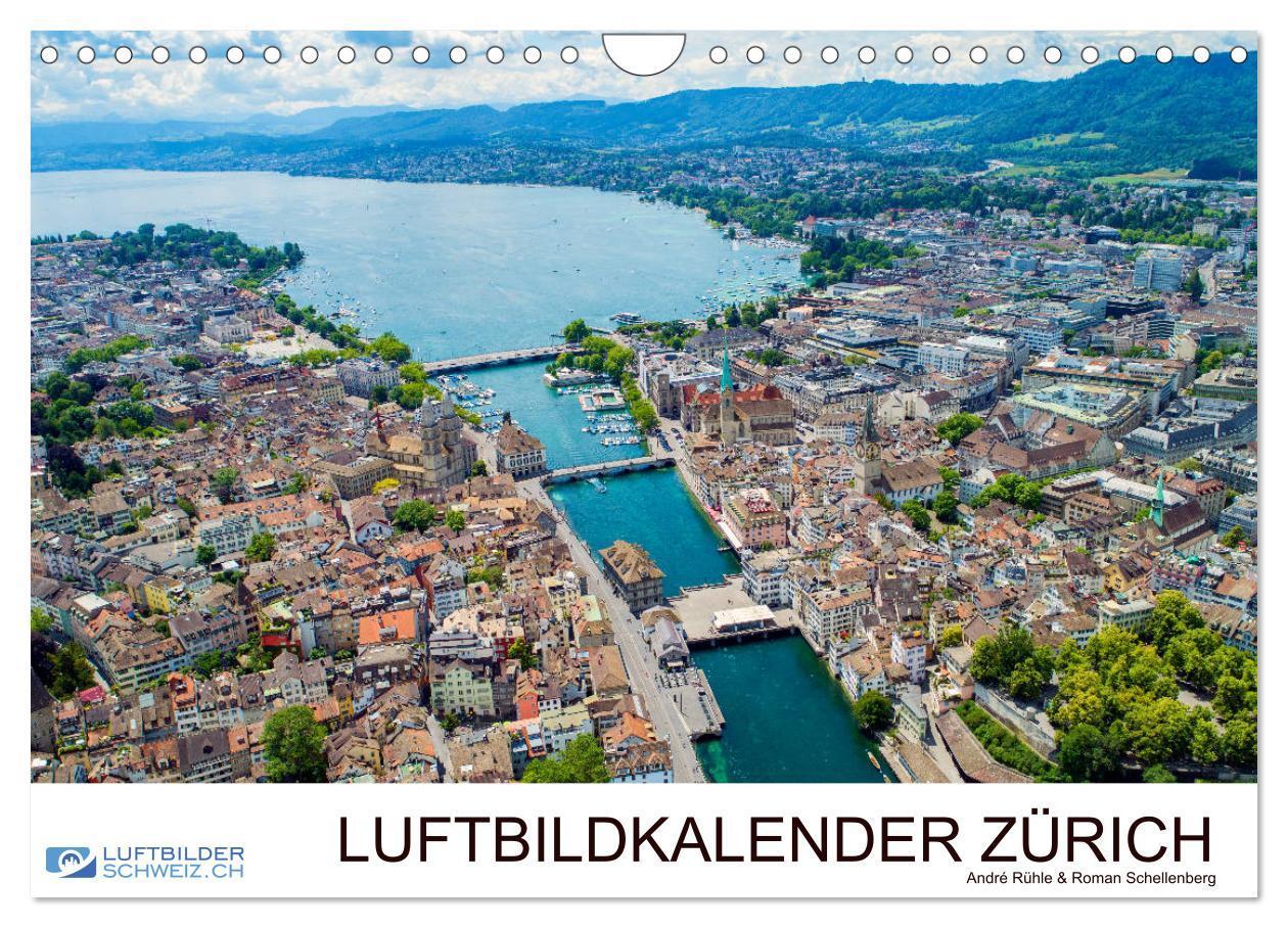 Cover: 9783435120772 | Luftbildkalender Zürich (Wandkalender 2025 DIN A4 quer), CALVENDO...