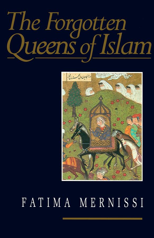 Cover: 9780745614199 | The Forgotten Queens of Islam | Fatima Mernissi | Taschenbuch | 1994