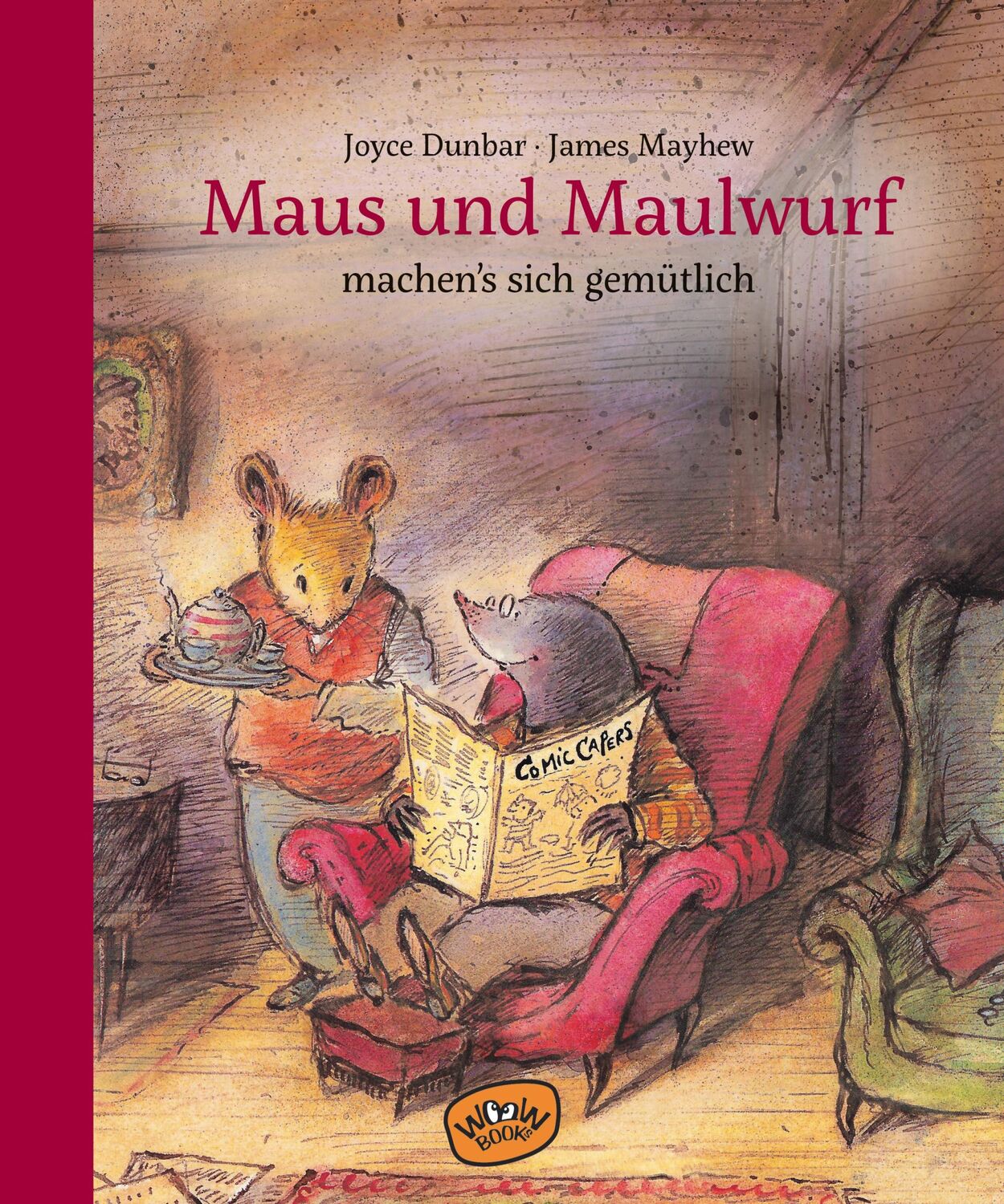 Cover: 9783961770601 | Maus und Maulwurf machen sich's gemütlich (Bd. 2) | Joyce Dunbar