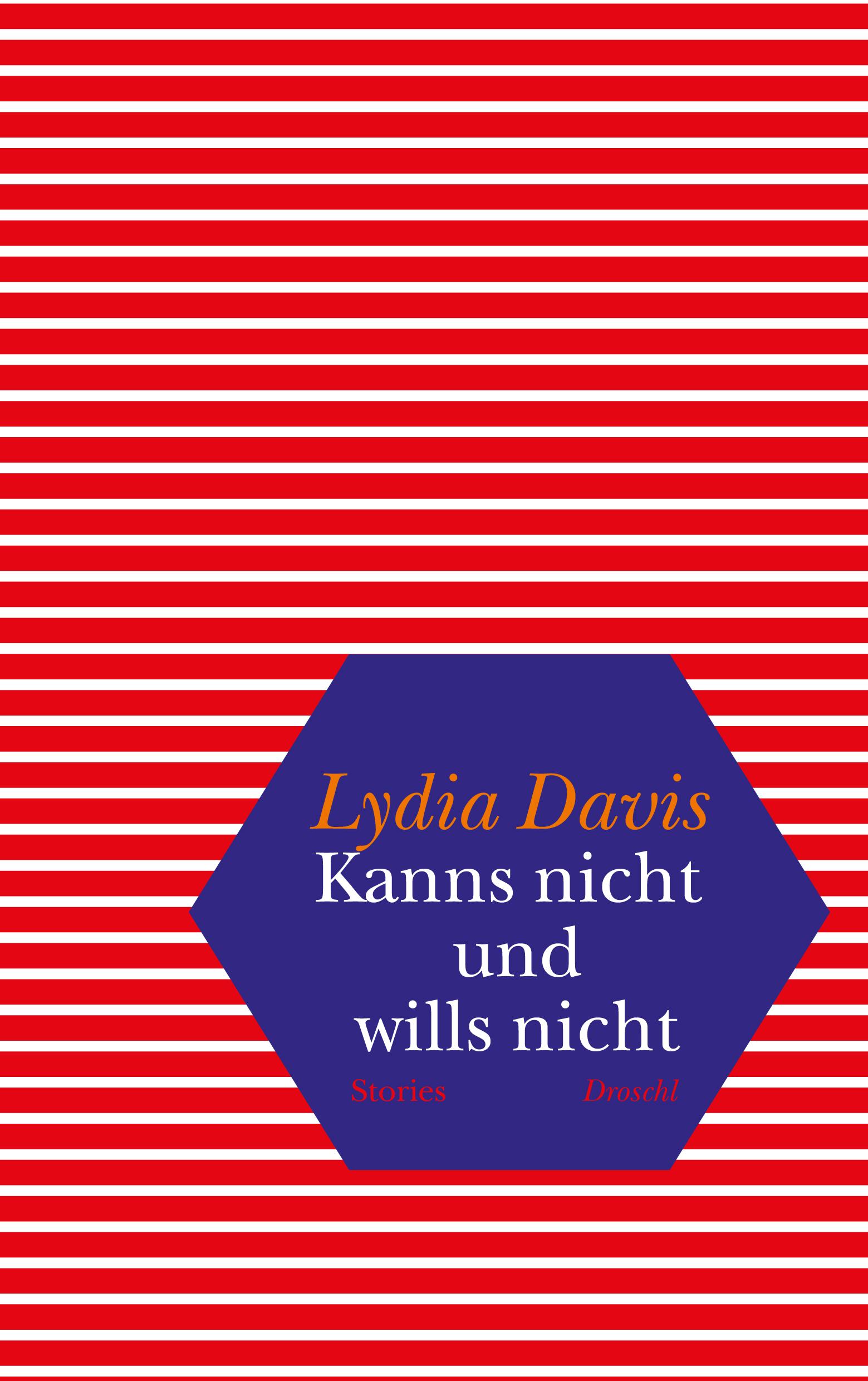 Cover: 9783854209553 | Kanns nicht und wills nicht | Stories | Lydia Davis | Buch | 304 S.