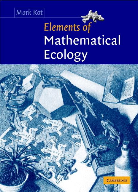 Cover: 9780521001502 | Elements of Mathematical Ecology | Mark Kot | Taschenbuch | Englisch