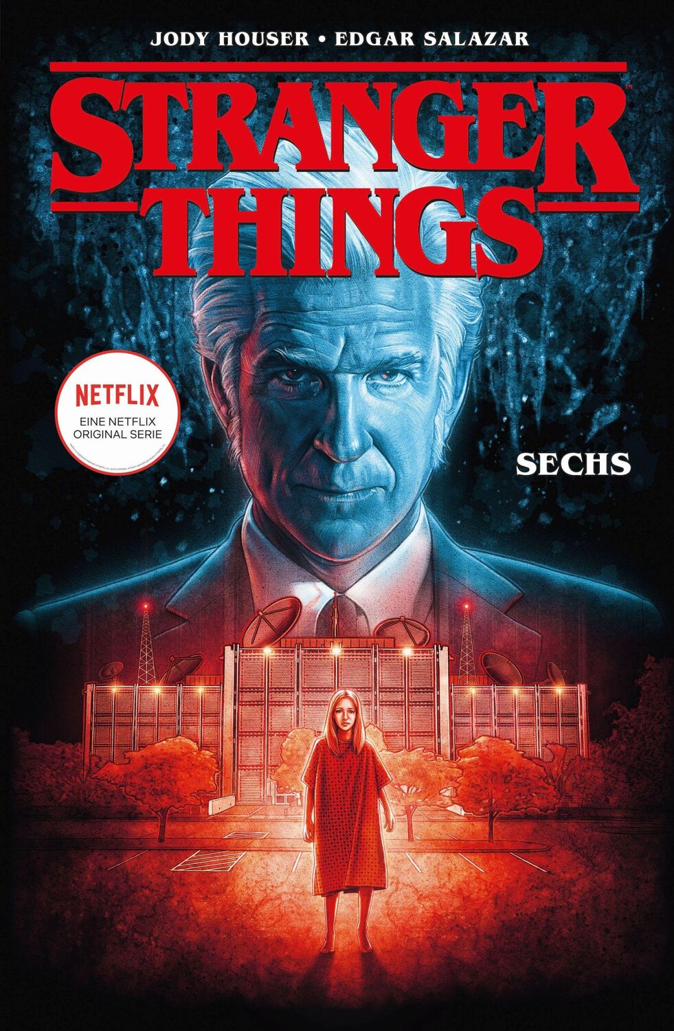 Cover: 9783741614316 | Stranger Things | Bd. 2: Sechs | Jody Houser | Taschenbuch | 100 S.