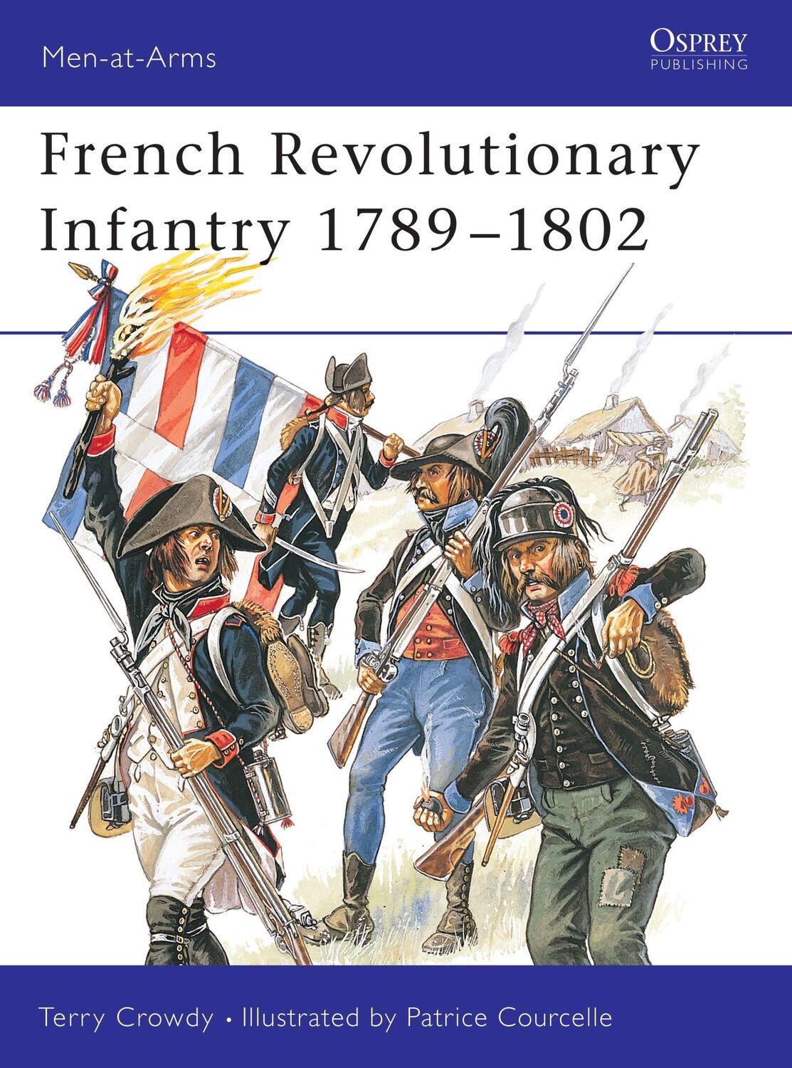 Cover: 9781841766607 | French Revolutionary Infantry 1789-1802 | Terry Crowdy | Taschenbuch