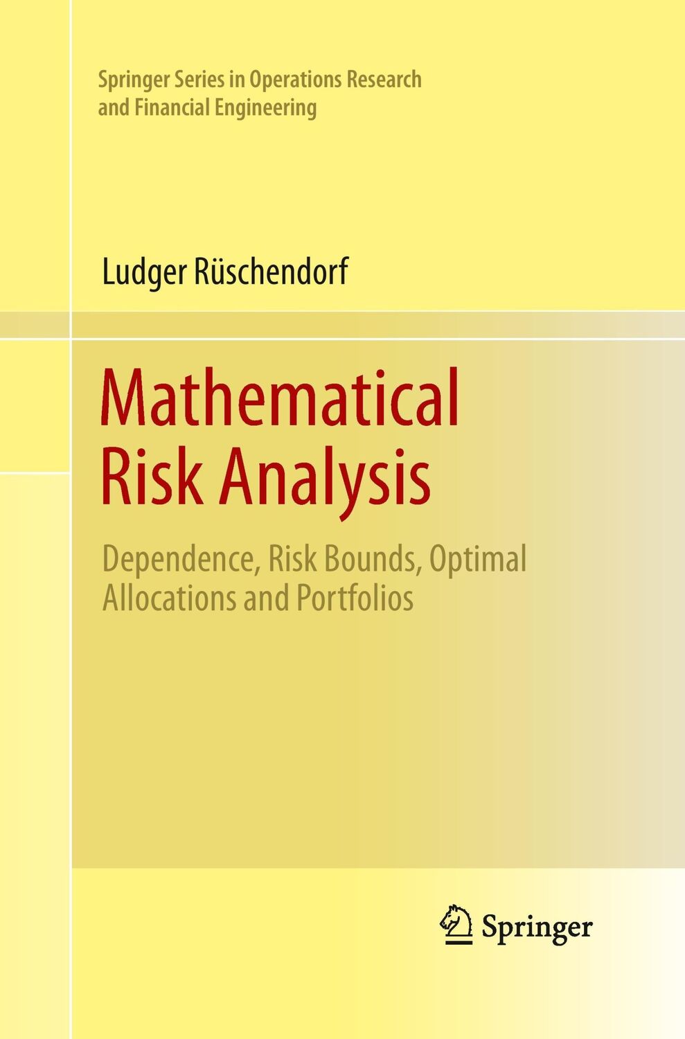 Cover: 9783642430169 | Mathematical Risk Analysis | Ludger Rüschendorf | Taschenbuch | xii