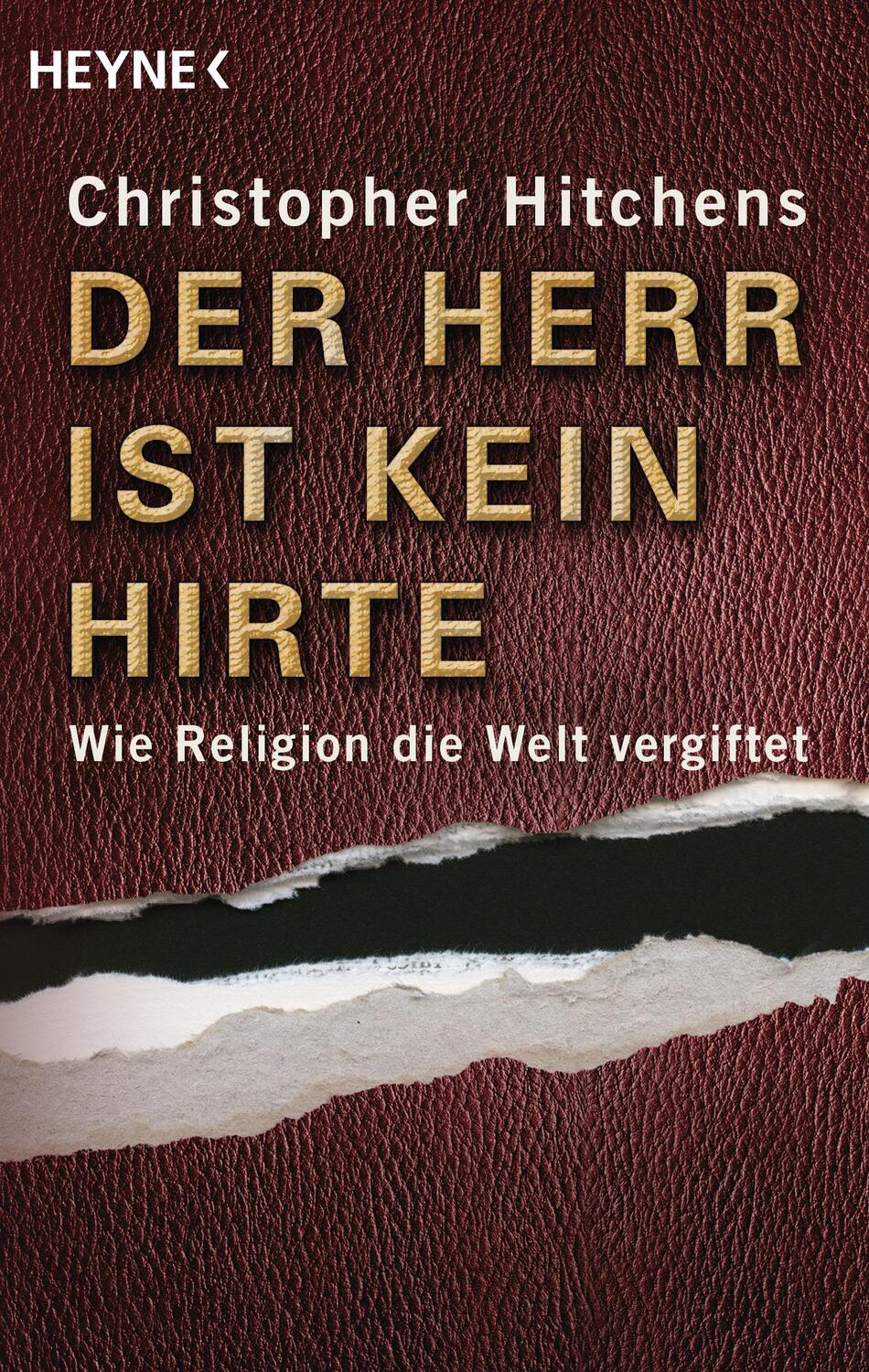 Cover: 9783453620360 | Der Herr ist kein Hirte | Wie Religion die Welt vergiftet | Hitchens