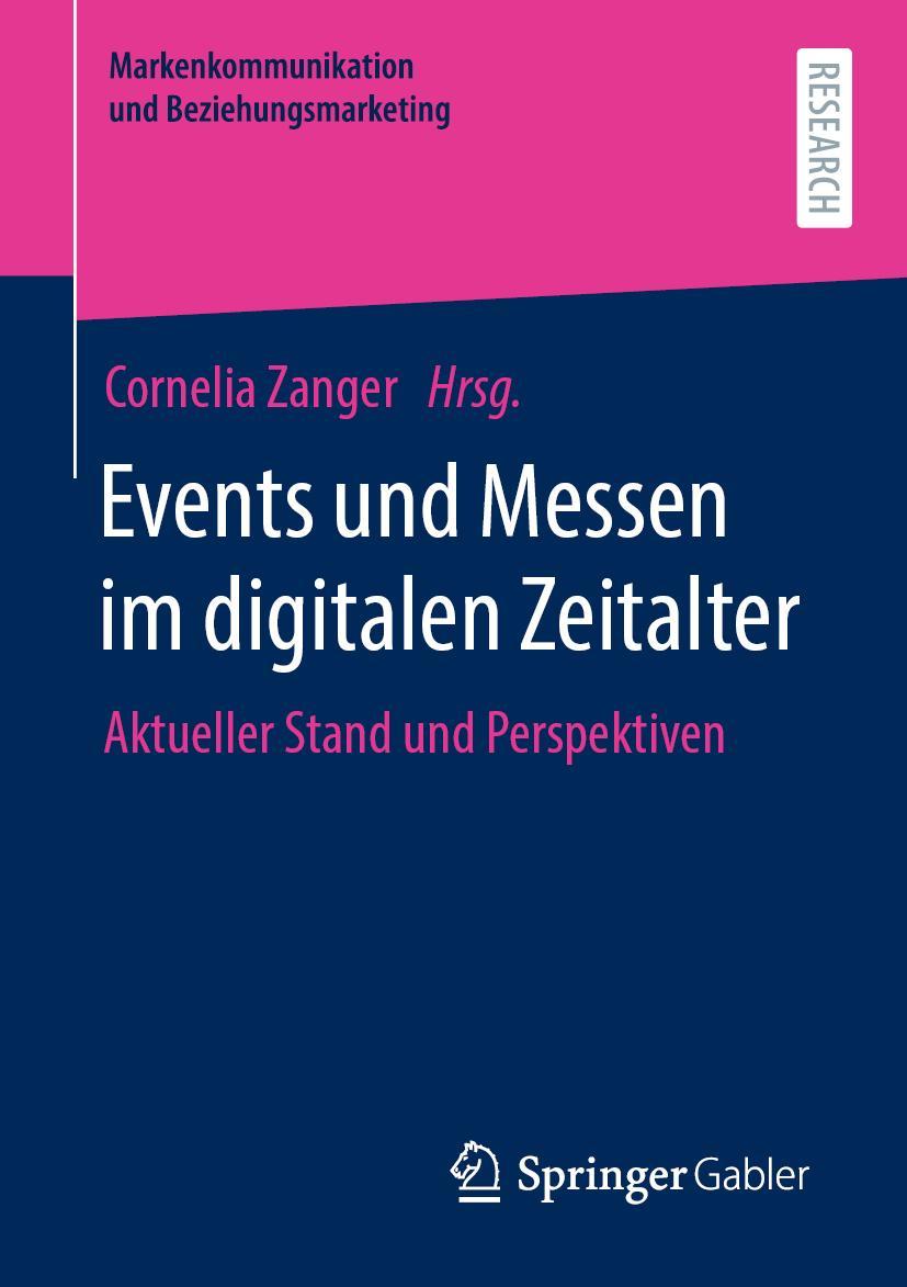 Cover: 9783658317744 | Events und Messen im digitalen Zeitalter | Cornelia Zanger | Buch | x