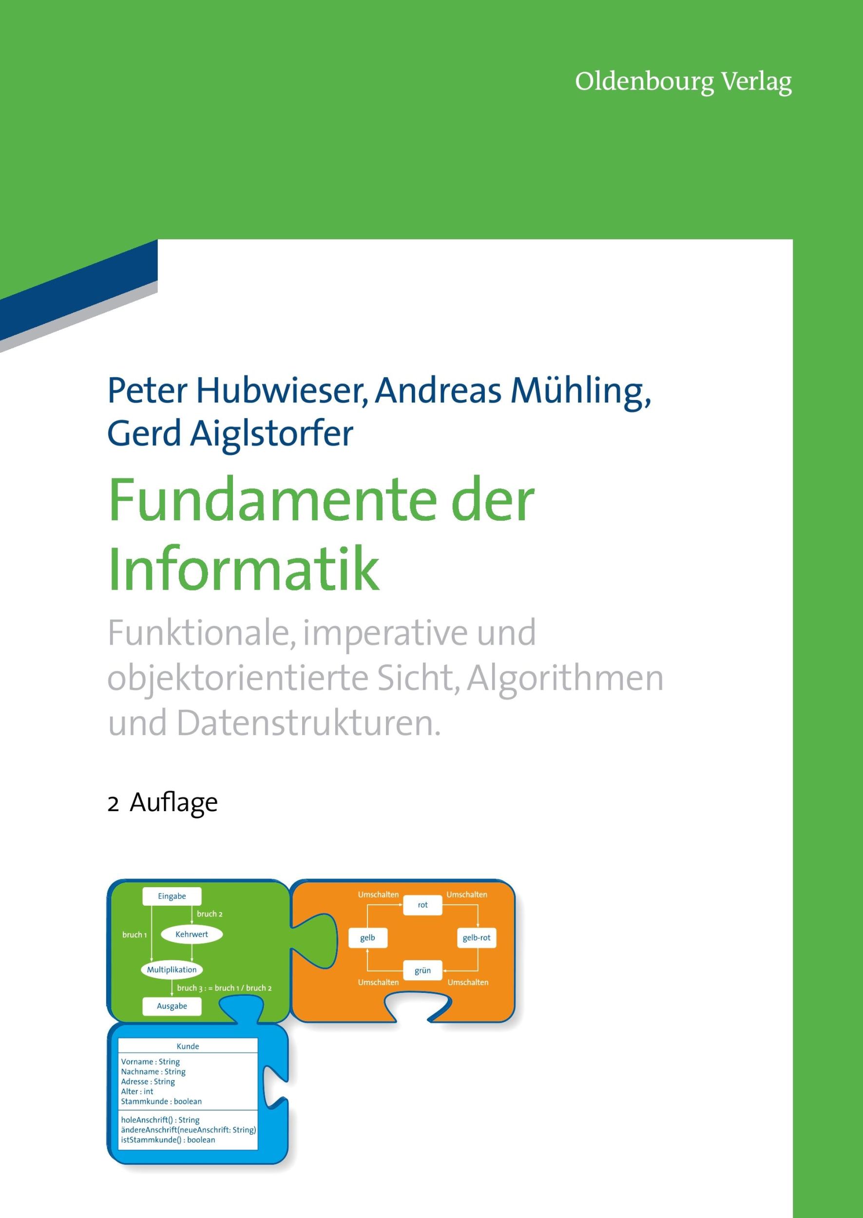 Cover: 9783486717518 | Fundamente der Informatik | Peter Hubwieser (u. a.) | Taschenbuch