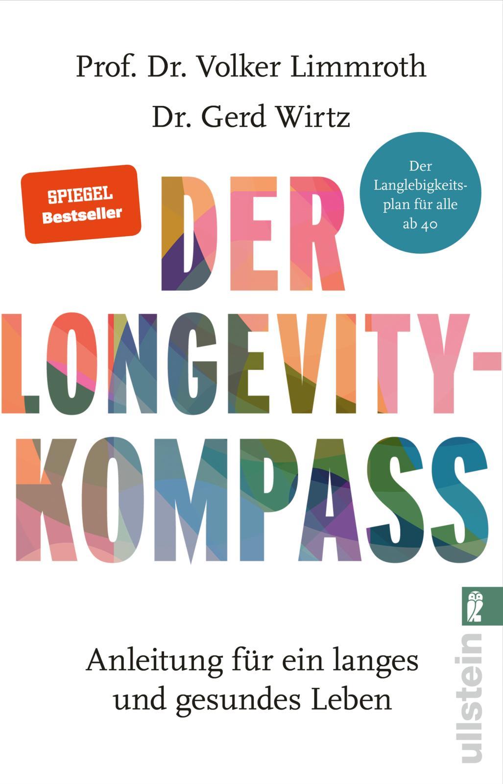 Cover: 9783548070148 | Der Longevity-Kompass | Volker Limmroth (u. a.) | Taschenbuch | 304 S.