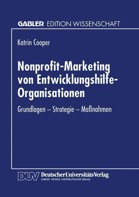 Cover: 9783824460076 | Nonprofit-Marketing von Entwicklungshilfe-Organisationen | Taschenbuch