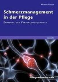 Cover: 9783981425949 | Schmerzmanagement in der Pflege | Erhebung der Versorgungsqualität