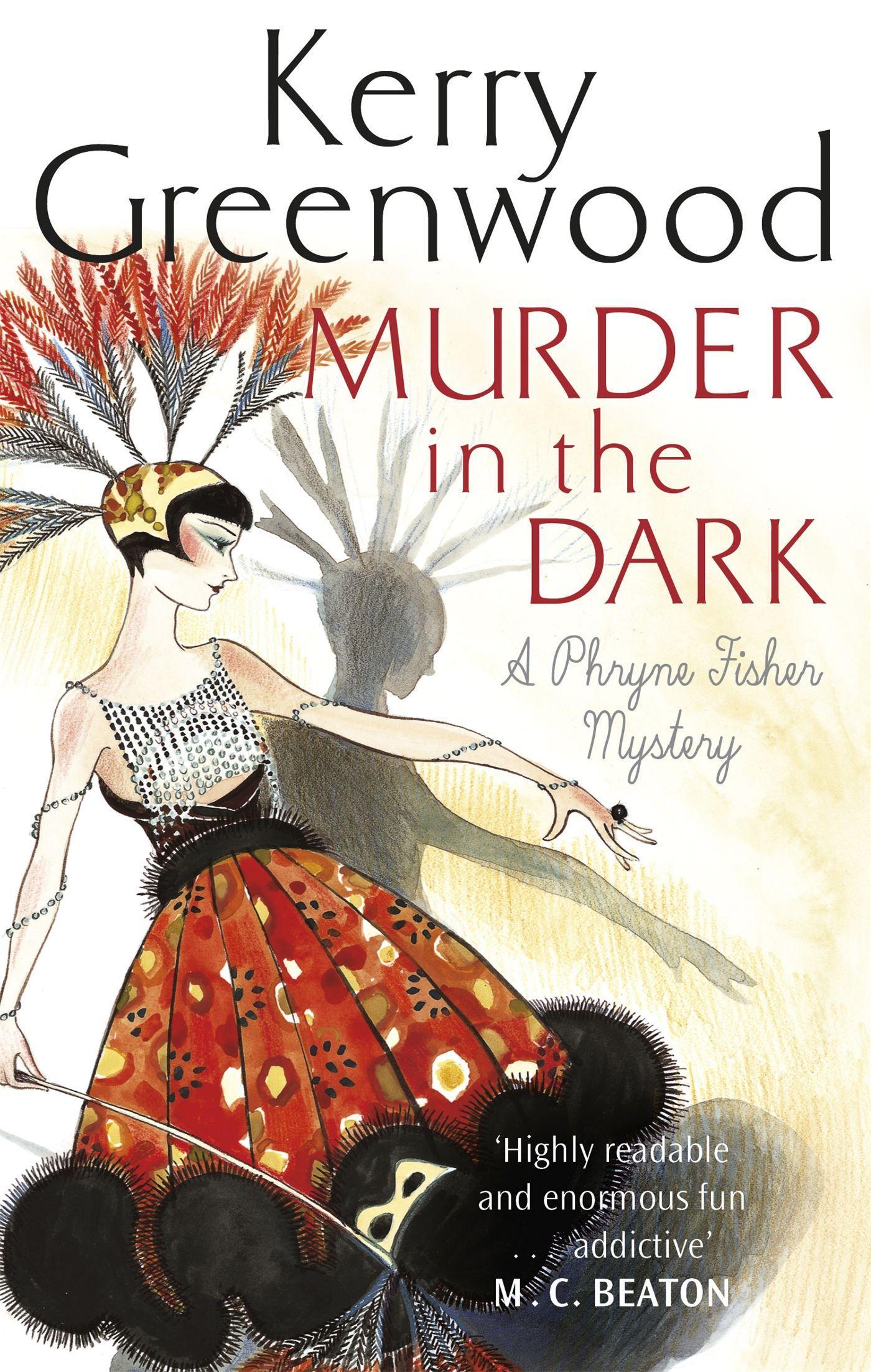 Cover: 9781472126771 | Murder in the Dark | Kerry Greenwood | Taschenbuch | Englisch | 2018