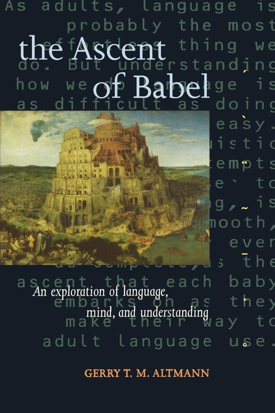 Cover: 9780198523772 | The Ascent of Babel | Gerry T. M. Altmann | Taschenbuch | Paperback