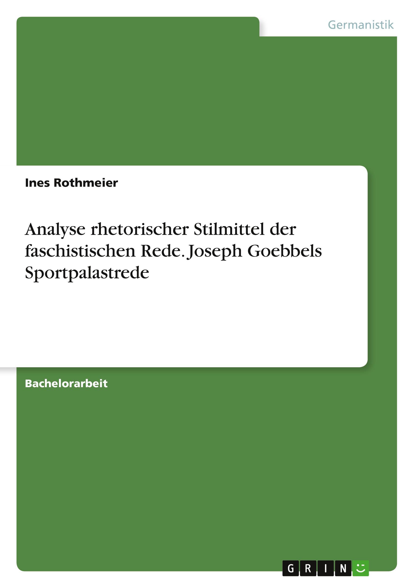 Cover: 9783640283682 | Analyse rhetorischer Stilmittel der faschistischen Rede. Joseph...