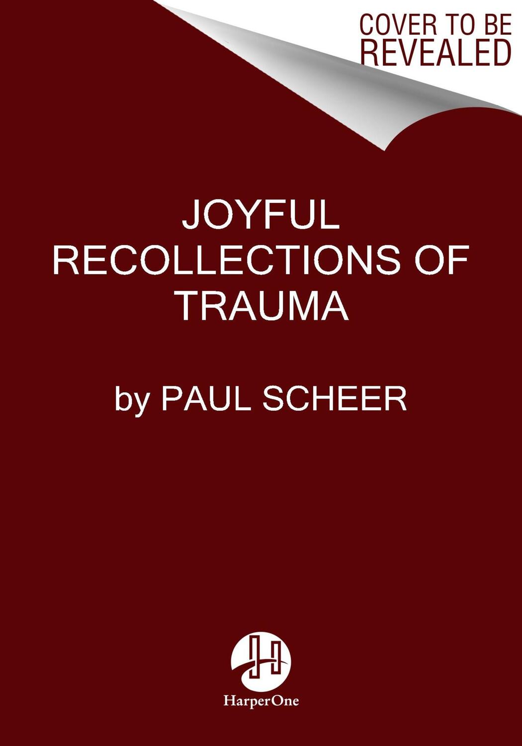 Cover: 9780063293717 | Joyful Recollections of Trauma | Paul Scheer | Buch | Englisch | 2024