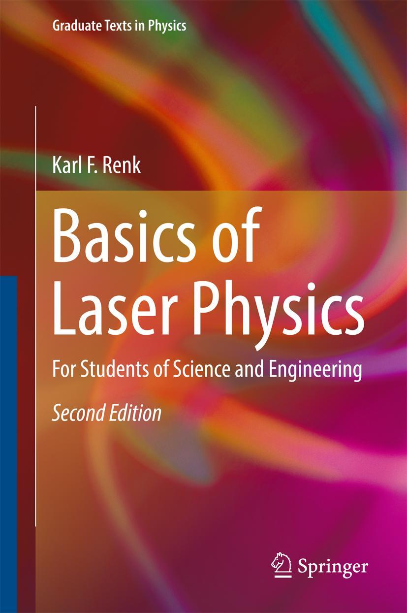 Cover: 9783319506500 | Basics of Laser Physics | For Students of Science and Engineering