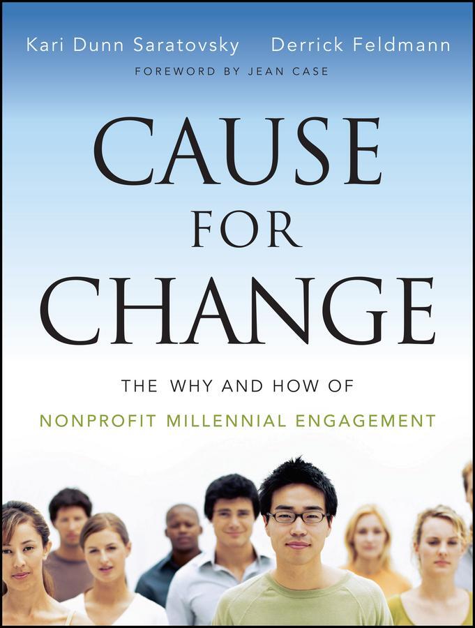 Cover: 9781118348260 | Cause for Change | The Why and How of Nonprofit Millennial Engagement