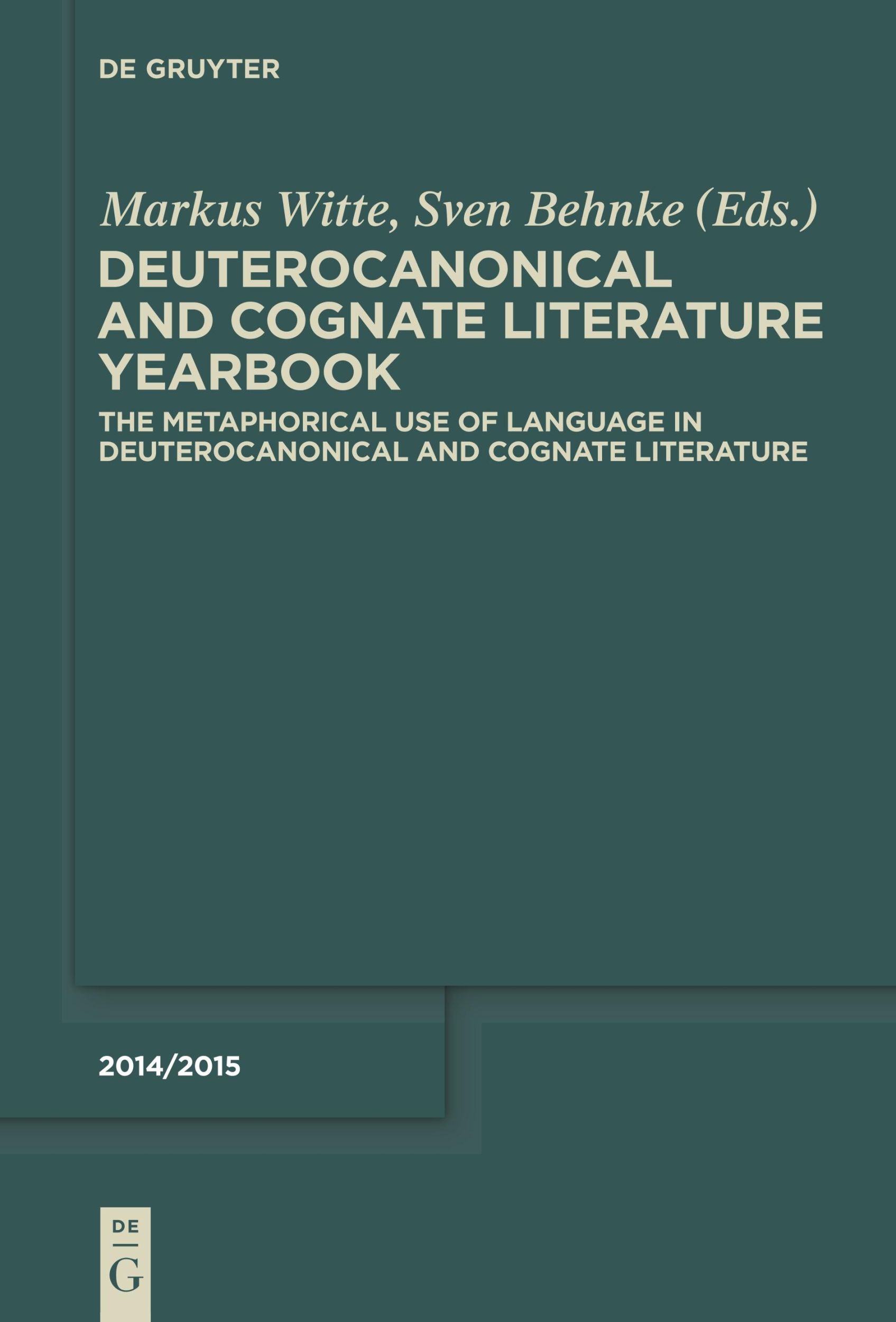 Cover: 9783110355055 | The Metaphorical Use of Language in Deuterocanonical and Cognate...