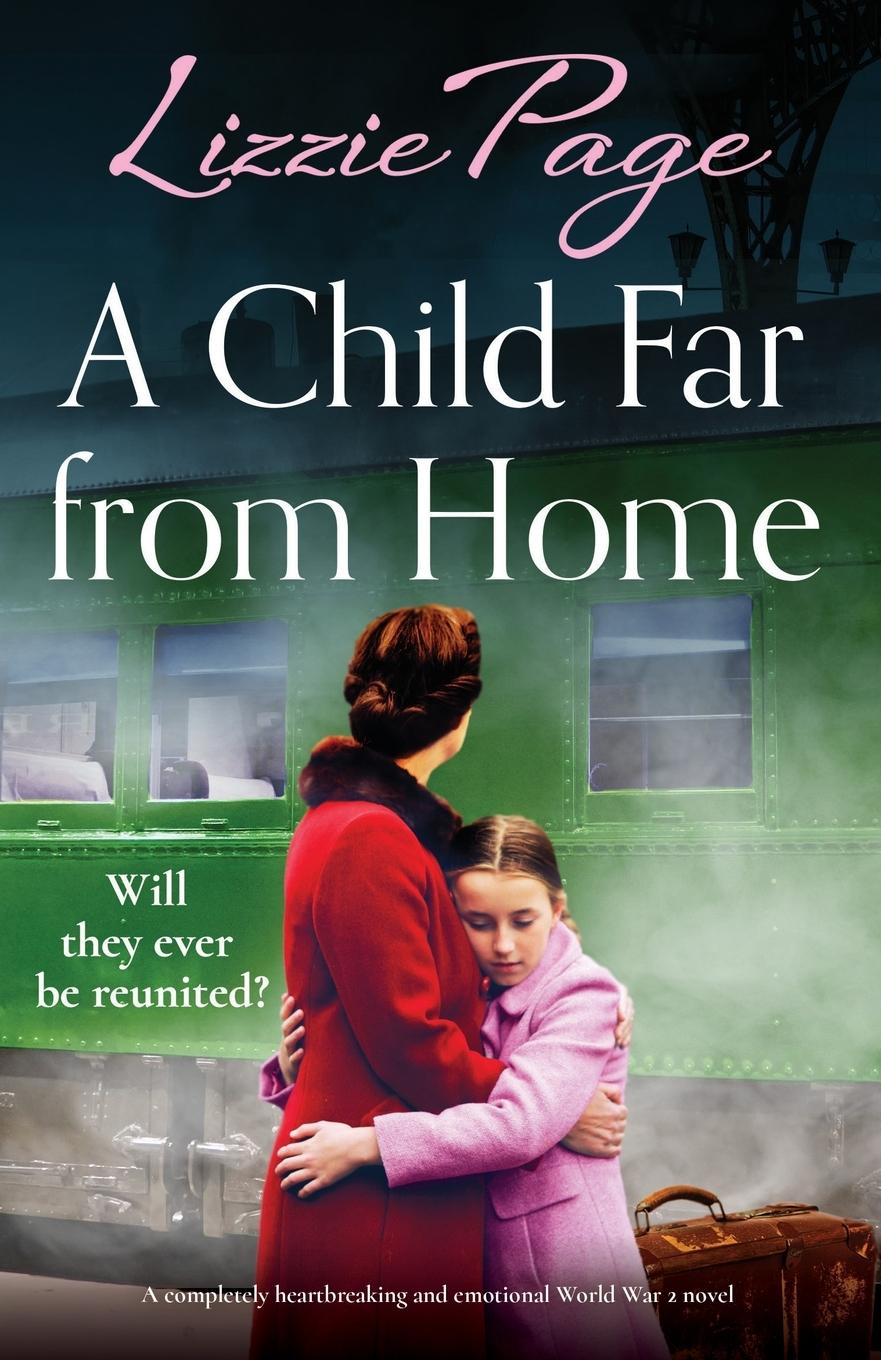 Cover: 9781835252871 | A Child Far from Home | Lizzie Page | Taschenbuch | Englisch | 2024