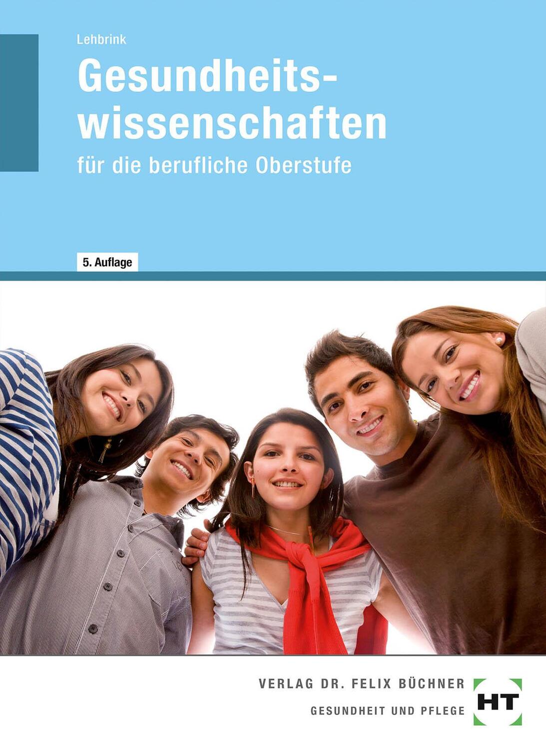 Cover: 9783582690296 | Gesundheitswissenschaften | für die berufliche Oberstufe | Lehbrink