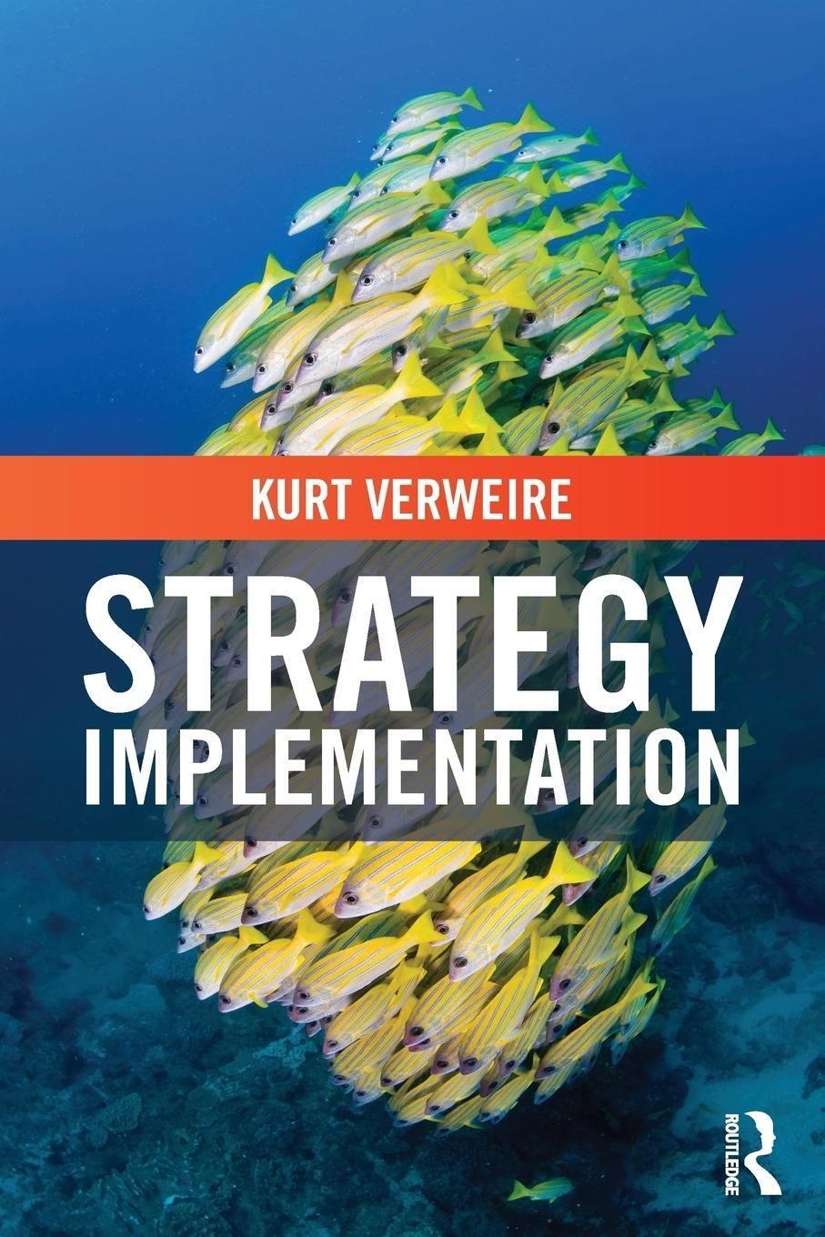 Cover: 9780415731997 | Strategy Implementation | Kurt Verweire | Taschenbuch | Paperback