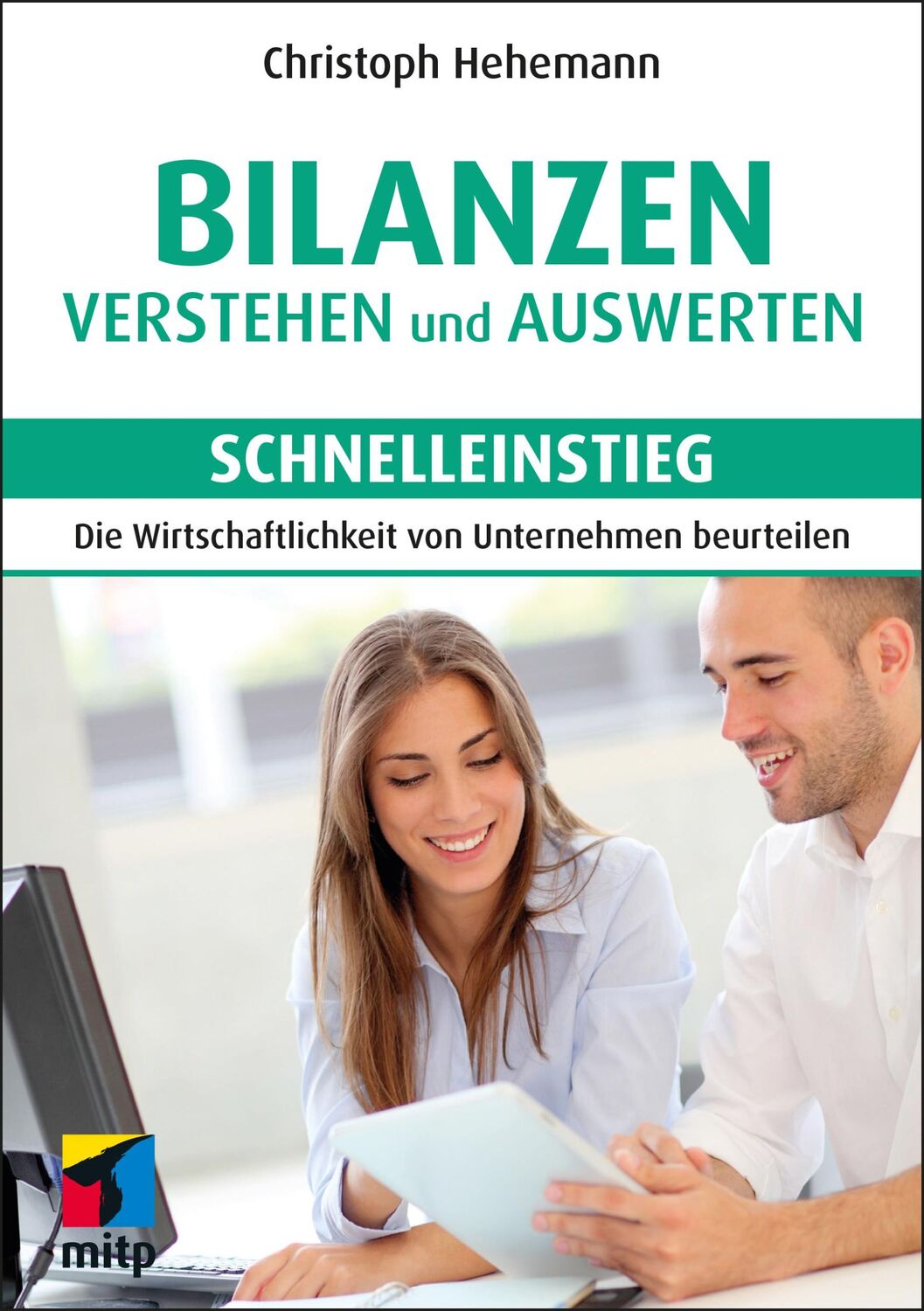 Cover: 9783747508176 | Bilanzen verstehen und auswerten - Schnelleinstieg | Hehemann | Buch