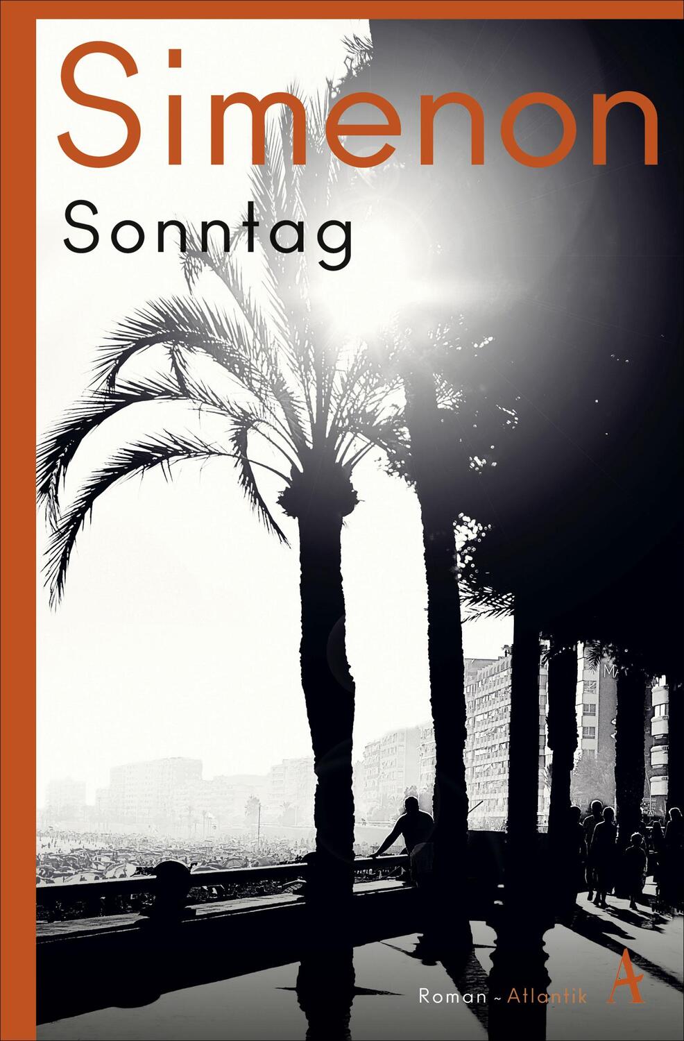 Cover: 9783455010602 | Sonntag | Die großen Romane | Georges Simenon | Taschenbuch | 180 S.