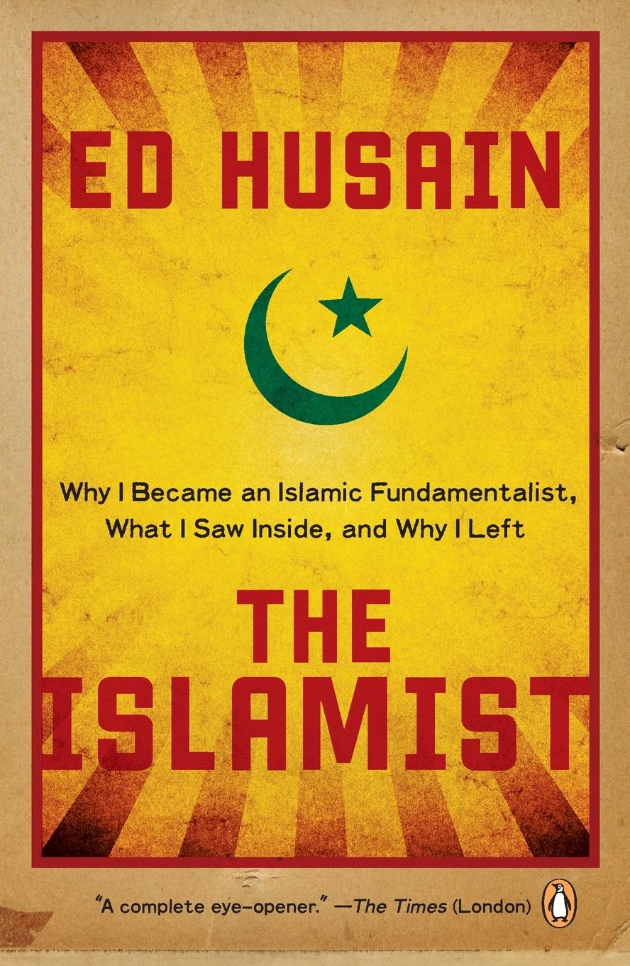 Cover: 9780143115984 | The Islamist | Ed Husain | Taschenbuch | Einband - flex.(Paperback)