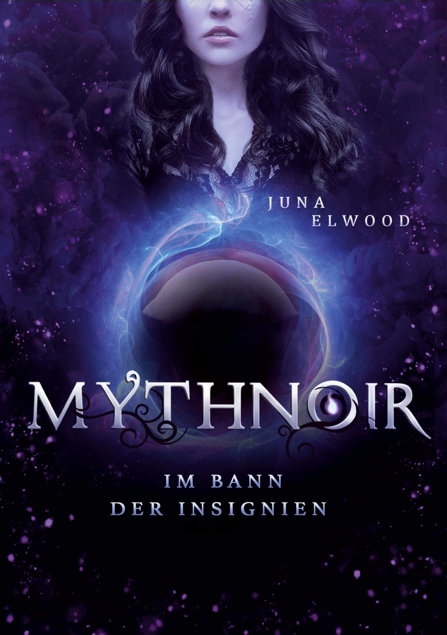 Cover: 9783757977788 | Mythnoir | Im Bann der Insignien | Juna Elwood | Taschenbuch | 408 S.