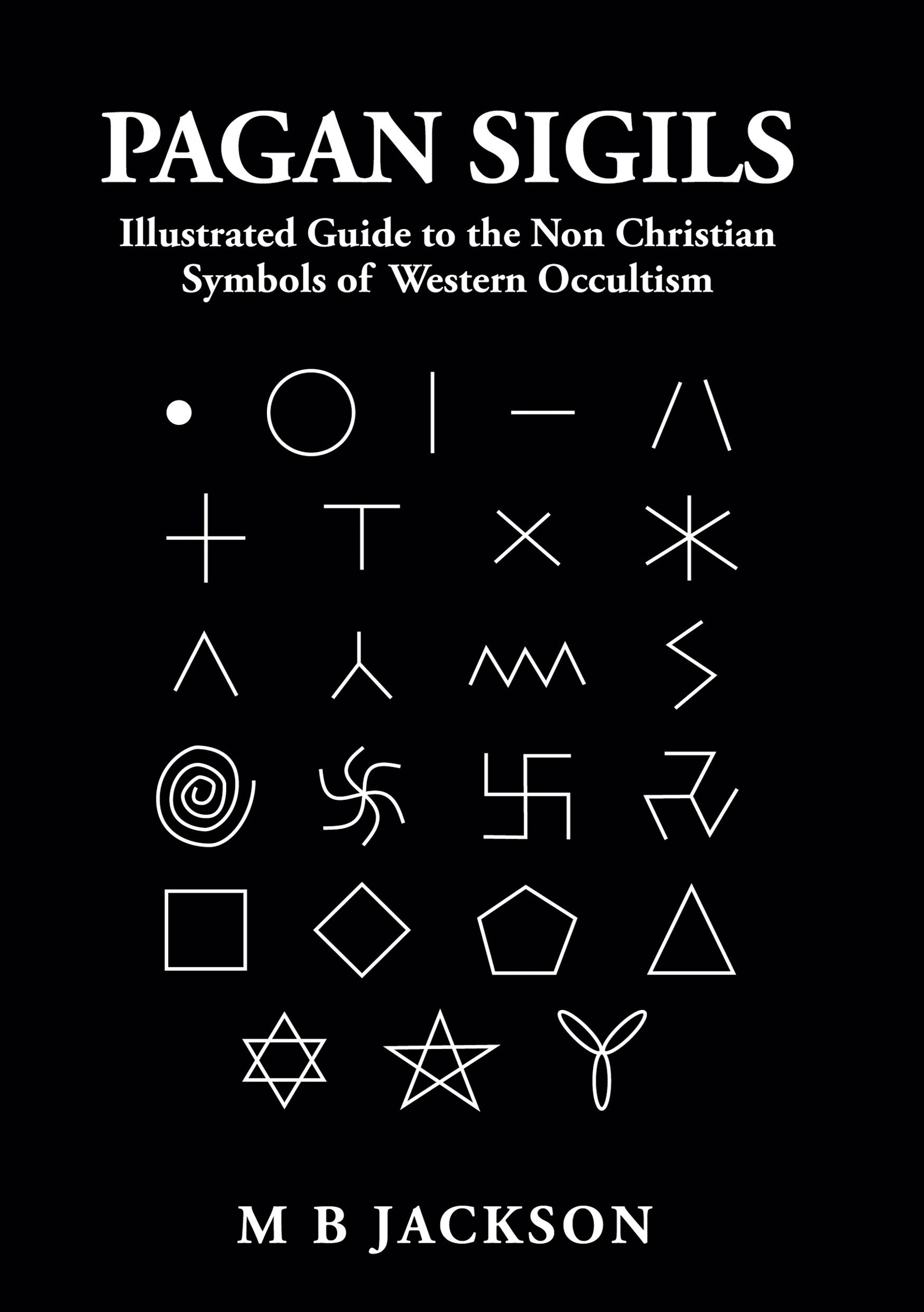 Cover: 9781838418564 | Pagan Sigils | Mark B Jackson | Taschenbuch | Kartoniert / Broschiert