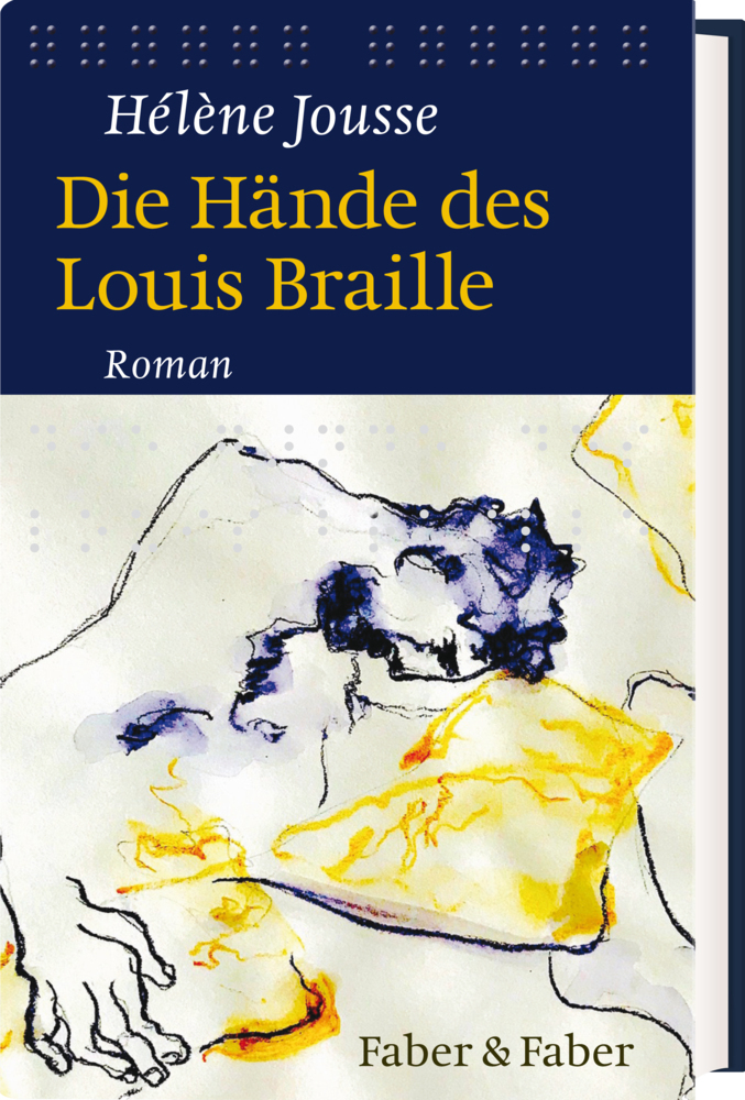 Cover: 9783867301381 | Die Hände des Louis Braille | Roman | Hélène Jousse | Buch | Deutsch