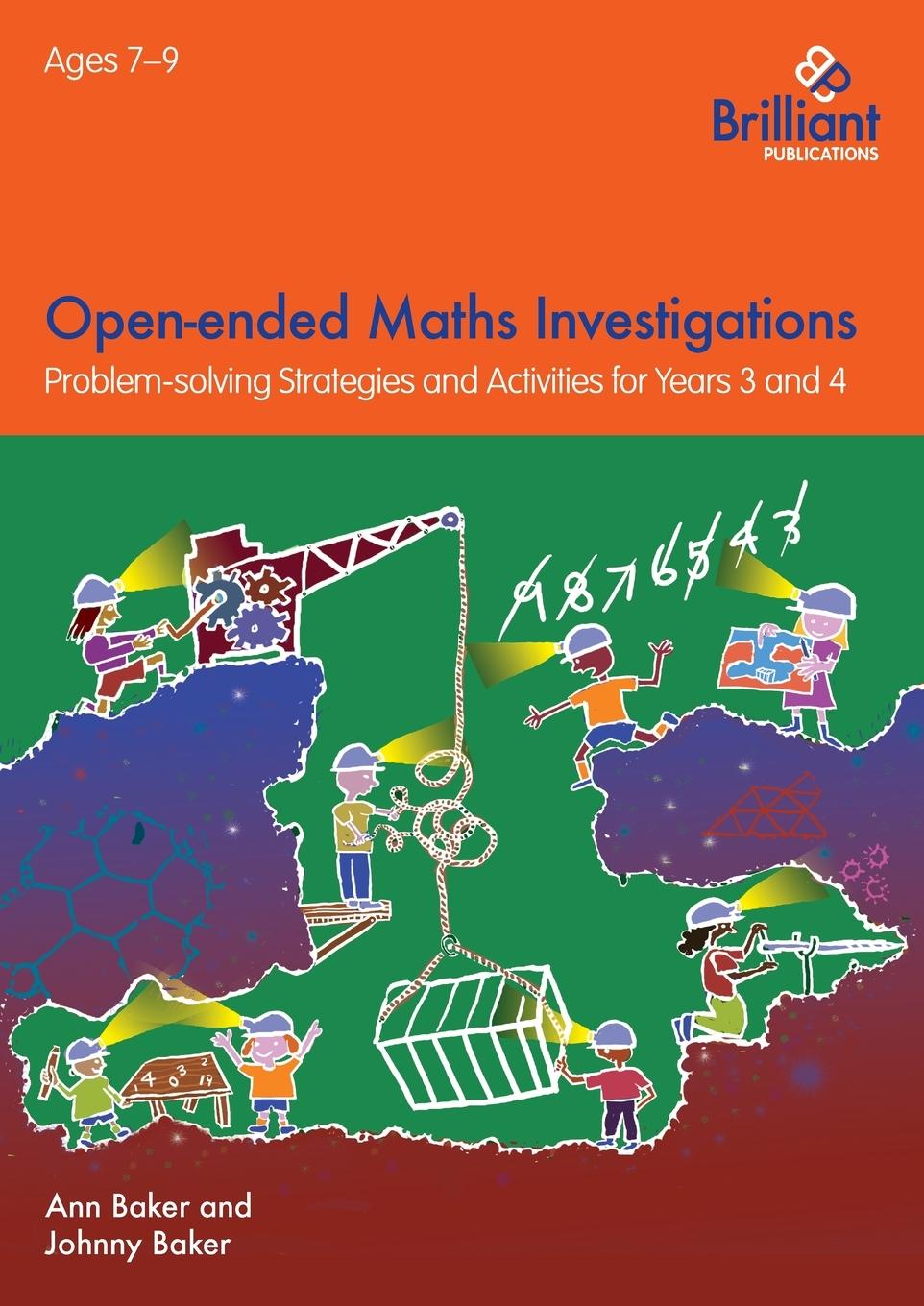 Cover: 9781783171859 | Open-ended Maths Investigations for 7-9 Year Olds | Ann Baker (u. a.)