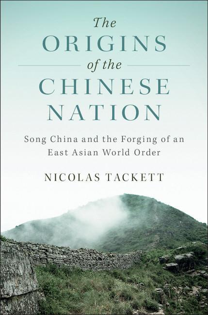 Cover: 9781316647486 | The Origins of the Chinese Nation | Nicolas Tackett | Taschenbuch