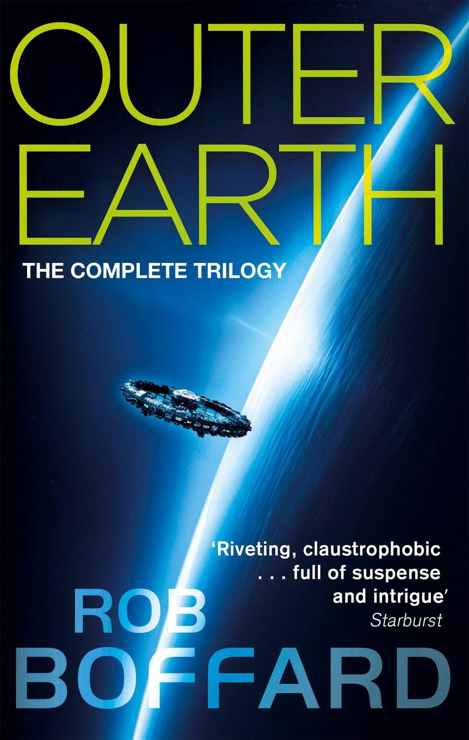 Cover: 9780356510002 | Outer Earth: The Complete Trilogy | Rob Boffard | Taschenbuch | 2018