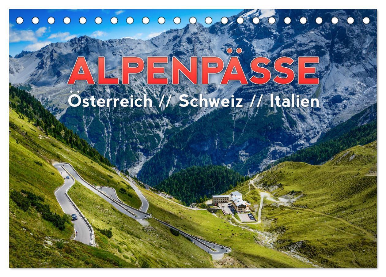 Cover: 9783435160099 | ALPENPÄSSE Österreich - Schweiz - Italien (Tischkalender 2025 DIN...