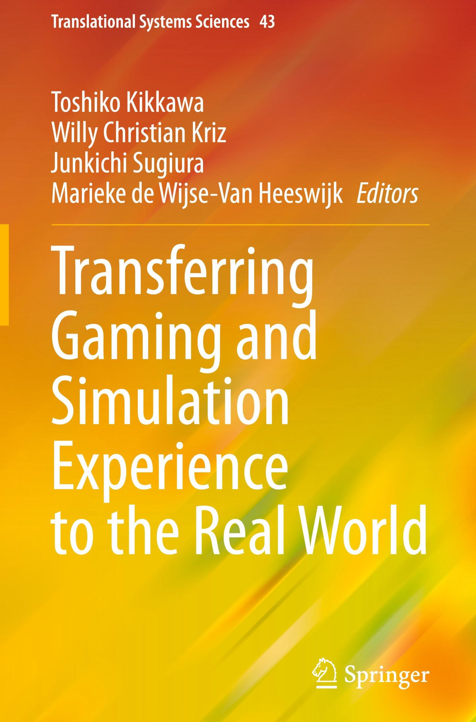 Cover: 9789819627547 | Transferring Gaming and Simulation Experience to the Real World | Buch