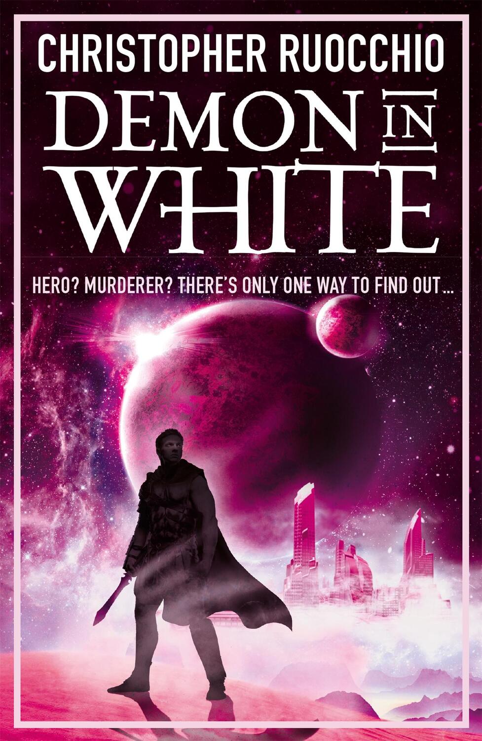 Cover: 9781473218338 | Demon in White | Christopher Ruocchio | Taschenbuch | Sun Eater | 2021