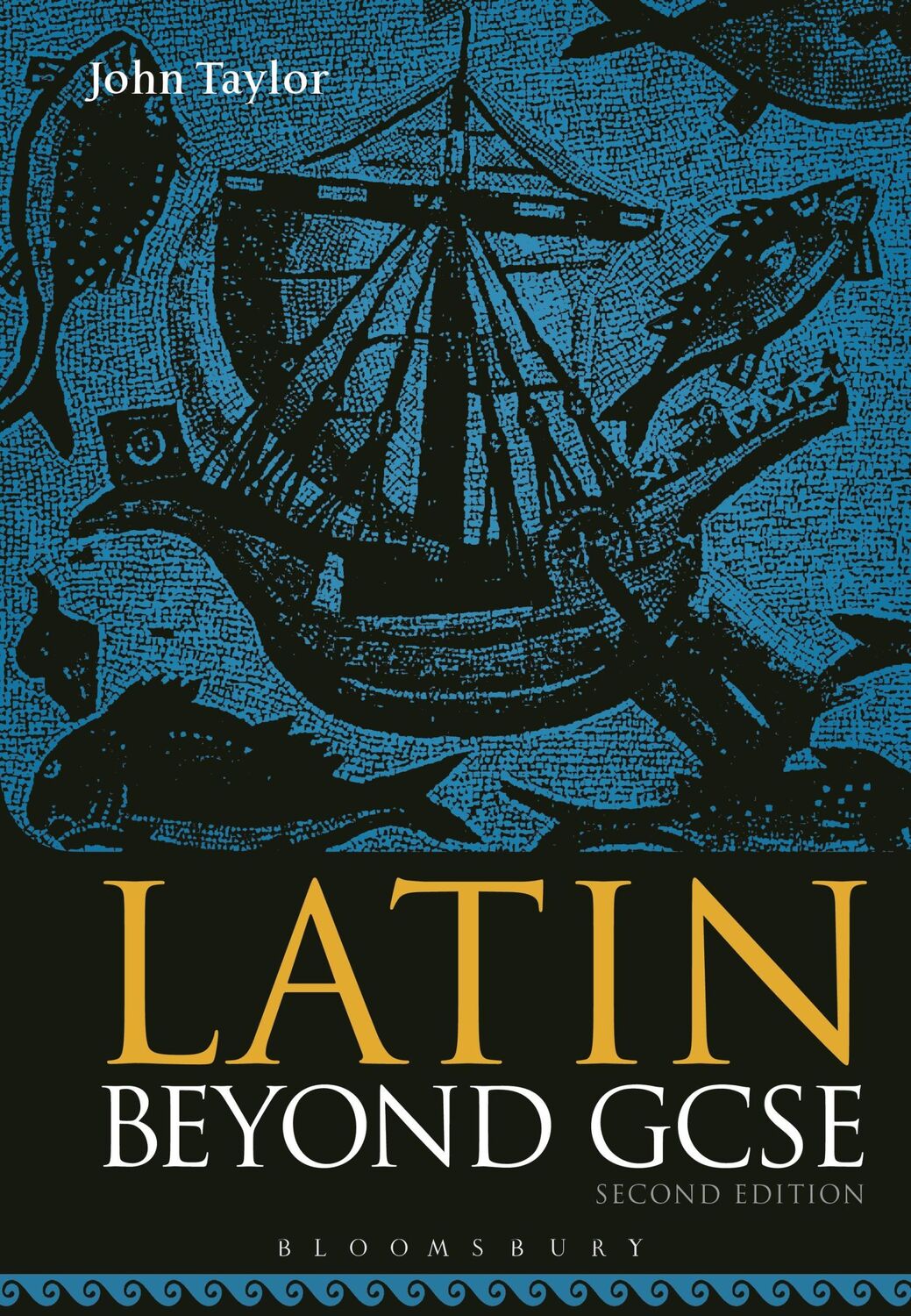 Cover: 9781474299831 | Latin Beyond GCSE | John Taylor | Taschenbuch | Englisch | 2017