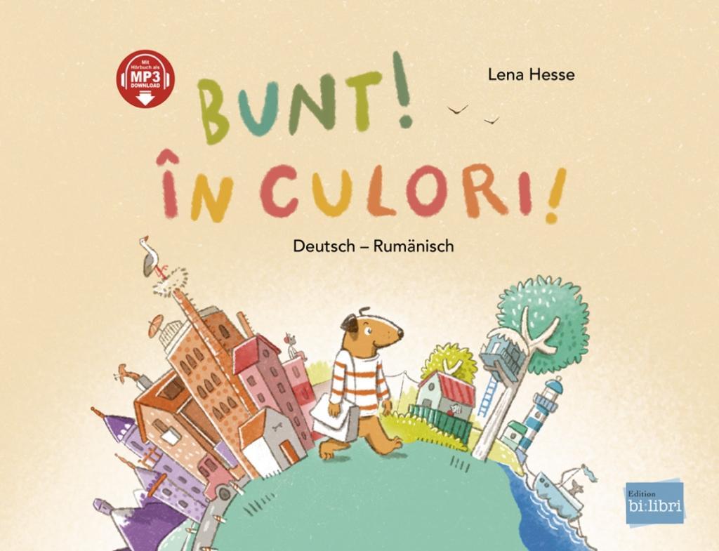 Cover: 9783194396029 | Bunt! Deutsch-Rumänisch | Lena Hesse | Buch | Edition bi:libri | 28 S.