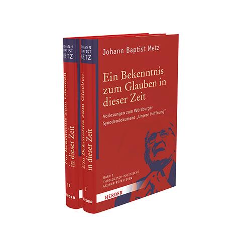 Cover: 9783451391934 | Ein Bekenntnis zum Glauben in dieser Zeit | Johann Baptist Metz | Buch