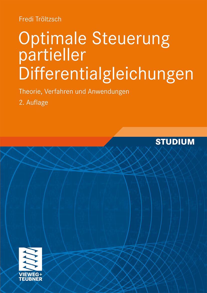 Cover: 9783834808851 | Optimale Steuerung partieller Differentialgleichungen | Tröltzsch | x