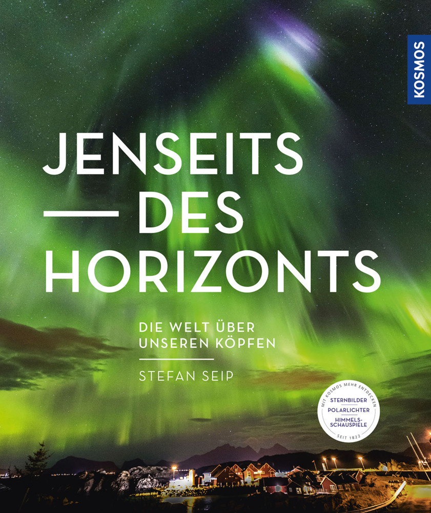 Cover: 9783440172025 | Jenseits des Horizonts | Die Welt über unseren Köpfen | Stefan Seip