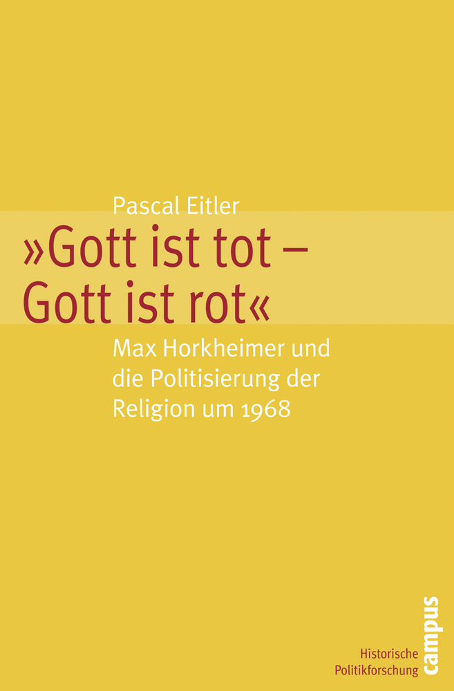 Cover: 9783593388687 | Gott ist tot - Gott ist rot | Pascal Eitler | Taschenbuch | 400 S.