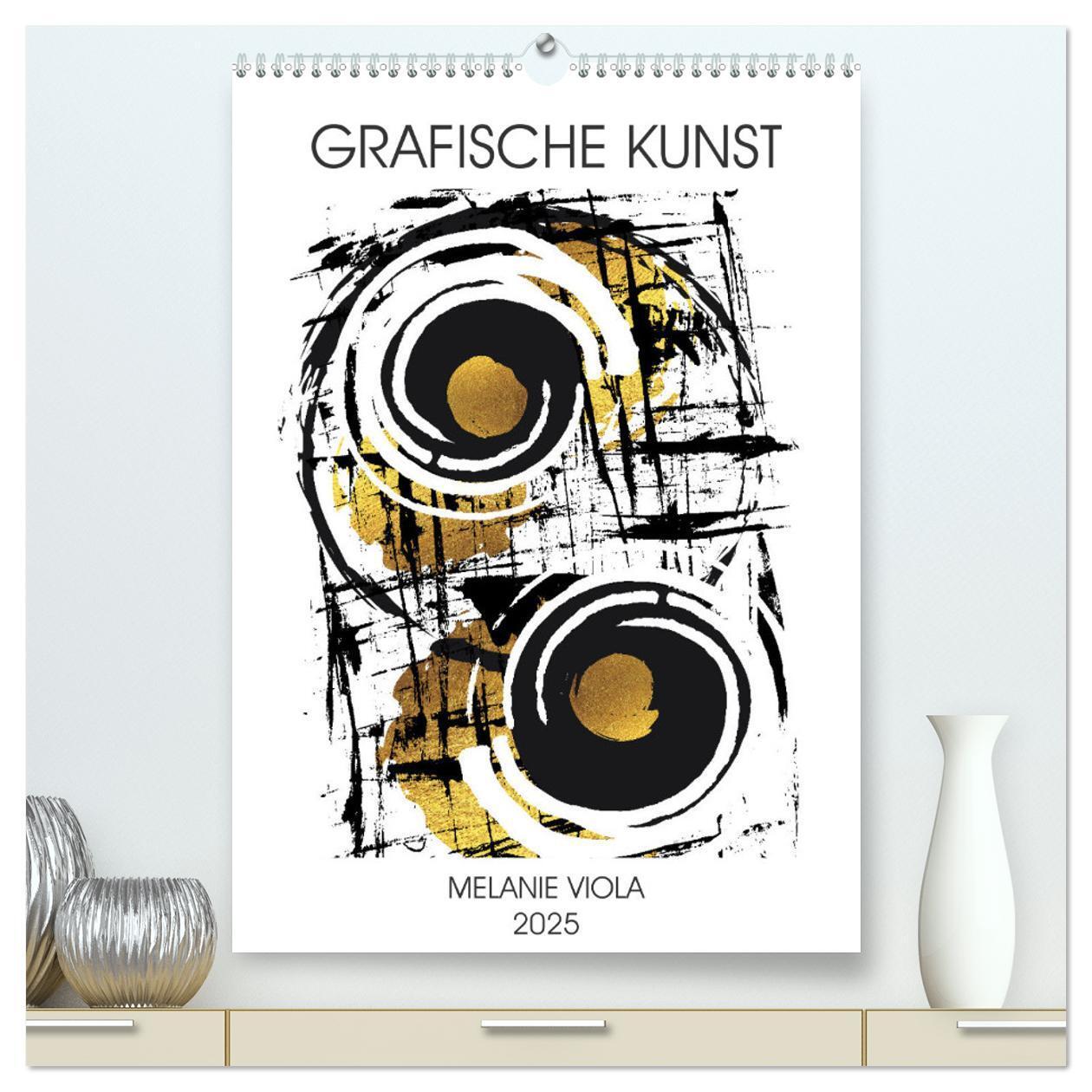 Cover: 9783435910663 | GRAFISCHE KUNST (hochwertiger Premium Wandkalender 2025 DIN A2...